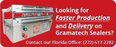 faster delivery on Gramatech sealers